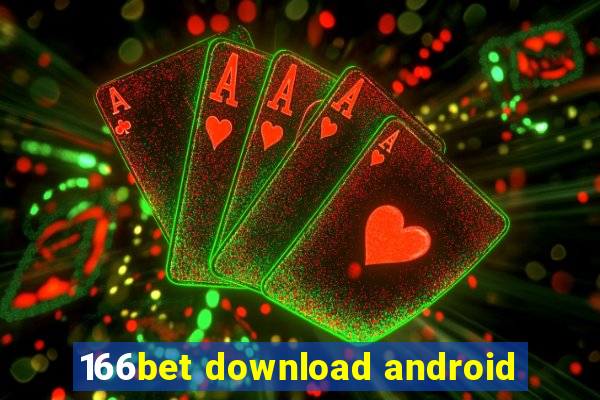 166bet download android